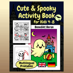 Cute & Spooky Activity Book For Kids Ages 4–8 (zweisprachig Deutsch und Englisch)